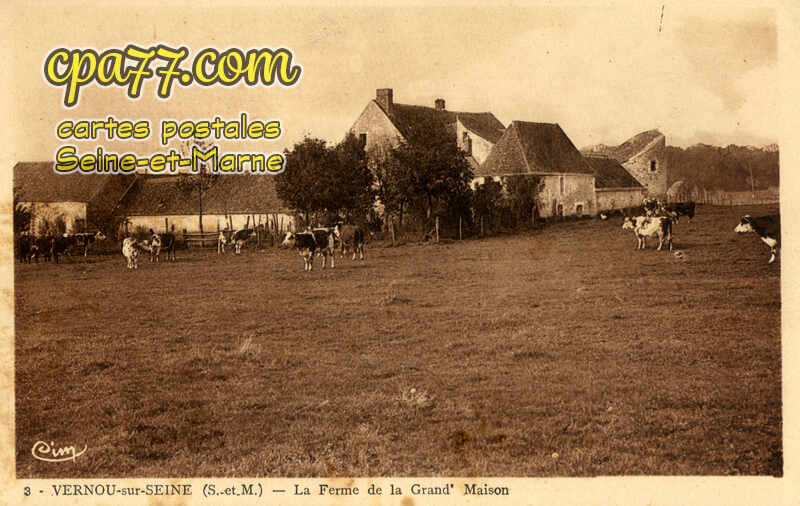 Vernou La Celle Sur Seine (Seine-et-Marne) - La Ferme de la Grand&rsquo;Maison