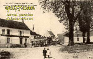 Vilbert (Seine-et-Marne) - Maison Vve Duveau – Epicerie – Billard – Garage de Bicyclettes