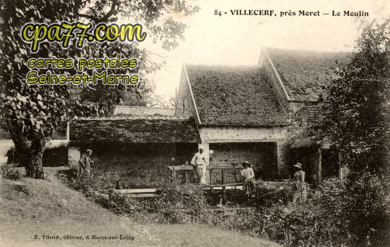 Villecerf (Seine-et-Marne) - Villecerf, près Moret – Le Moulin