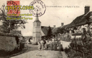 Villemaréchal (Seine-et-Marne) - L&rsquo;Eglise et la Côte