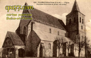 Villenauxe La Petite (Seine-et-Marne) - L&rsquo;Eglise – Monument historique au portail très curieux