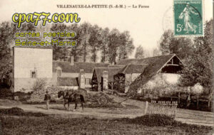 Villenauxe La Petite (Seine-et-Marne) - La Ferme