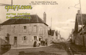 Villenauxe La Petite (Seine-et-Marne) - La Grande Rue – Hôtel de la Pomme d&rsquo;Or
