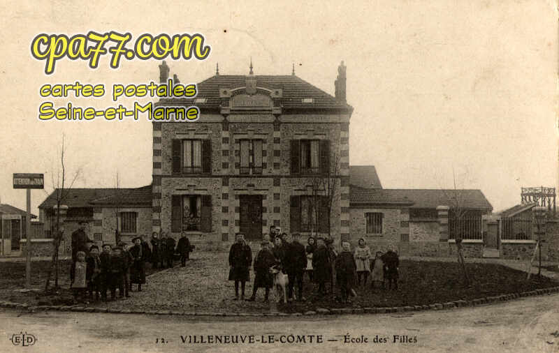 Villeneuve Le Comte (Seine-et-Marne) - Ecole des Filles