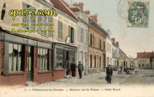 Villeneuve Le Comte (Seine-et-Marne) - Maison de la Place – Côté Nord