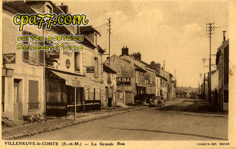 Villeneuve Le Comte (Seine-et-Marne) - La Grande Rue