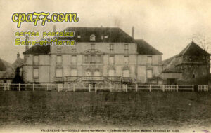 Villeneuve Les Bordes (Seine-et-Marne) - Château de la Grand&rsquo;Maison, construit en 1420