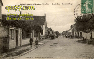 Villeneuve Les Bordes (Seine-et-Marne) - Grande-Rue – Route de Nangis