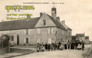 Villeneuve St Denis (Seine-et-Marne) - Mairie et Ecole
