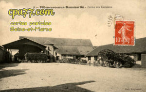 Villeneuve Sous Dammartin (Seine-et-Marne) - Ferme des Carneaux