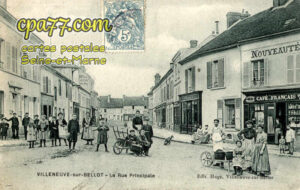 Villeneuve Sur Bellot (Seine-et-Marne) - Rue Principale