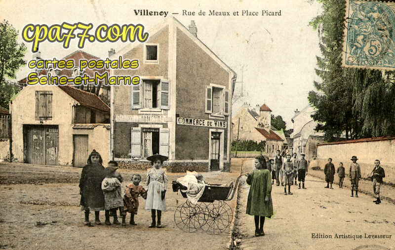Villenoy (Seine-et-Marne) - Rue de Meaux et Place Picard