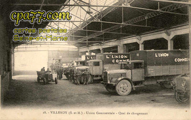 Villenoy (Seine-et-Marne) - Union Commerciale – Quai de Chargement