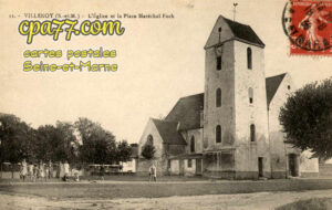 Villenoy (Seine-et-Marne) - L&rsquo;Eglise et la Place Maréchal Foch