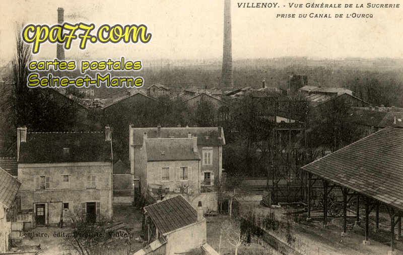 Villenoy (Seine-et-Marne) - Vue générale de la Sucrerie – Prise du Canal de l&rsquo;Ourcq