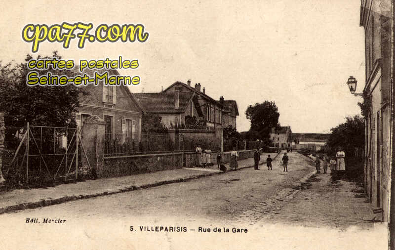 Villeparisis (Seine-et-Marne) - Rue de la Gare