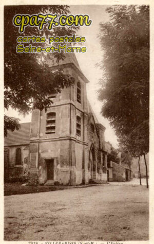 Villeparisis (Seine-et-Marne) - L&rsquo;Eglise