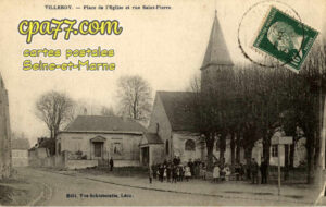 Villeroy (Seine-et-Marne) - Place de l&rsquo;Eglise et rue Saint-Pierre
