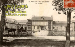 Ville St Jacques (Seine-et-Marne) - La Ferme