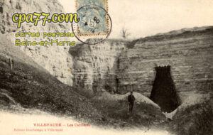Villevaudé (Seine-et-Marne) - Les Carrières