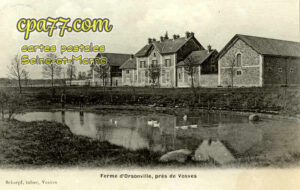 Villiers En Bière (Seine-et-Marne) - Ferme d&rsquo;Orsonville, près de Vosves
