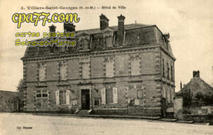 Villiers St Georges (Seine-et-Marne) - Hôtel-de-Ville