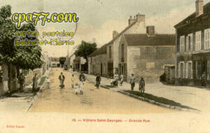 Villiers St Georges (Seine-et-Marne) - Grande-Rue