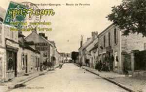Villiers St Georges (Seine-et-Marne) - Route de Provins