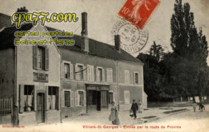 Villiers St Georges (Seine-et-Marne) - Entrée par la Route de Provins