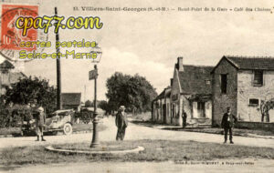 Villiers St Georges (Seine-et-Marne) - Rond-Point de la Gare – Café des Chaises