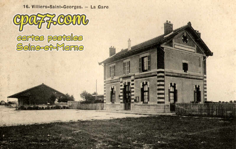 Villiers St Georges (Seine-et-Marne) - La Gare