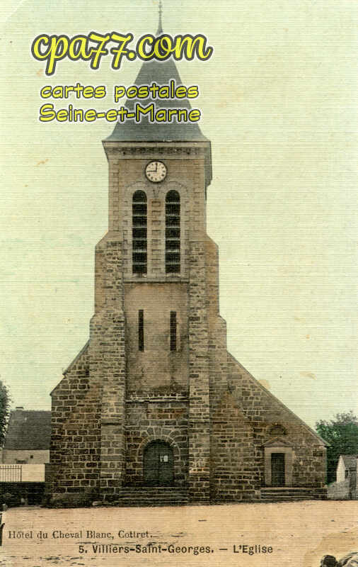 Villiers St Georges (Seine-et-Marne) - L&rsquo;Eglise