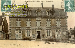 Villiers St Georges (Seine-et-Marne) - La Mairie