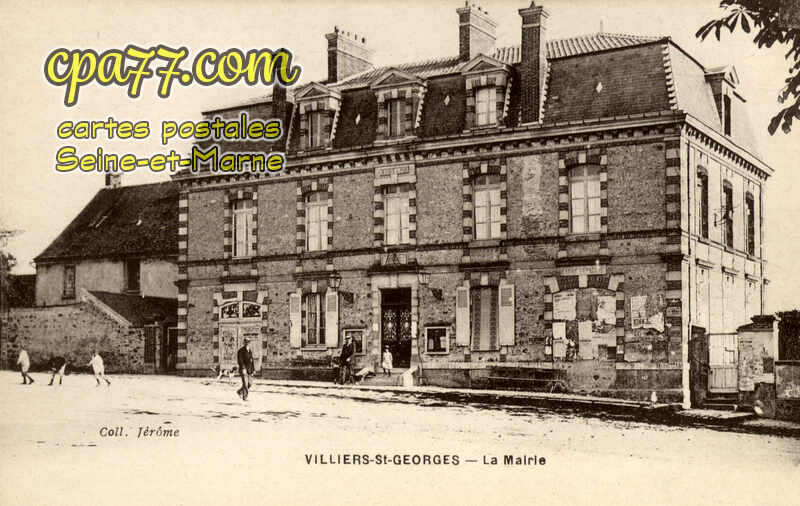 Villiers St Georges (Seine-et-Marne) - La Mairie