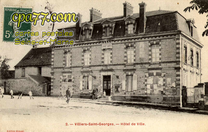 Villiers St Georges (Seine-et-Marne) - Hôtel-de-Ville