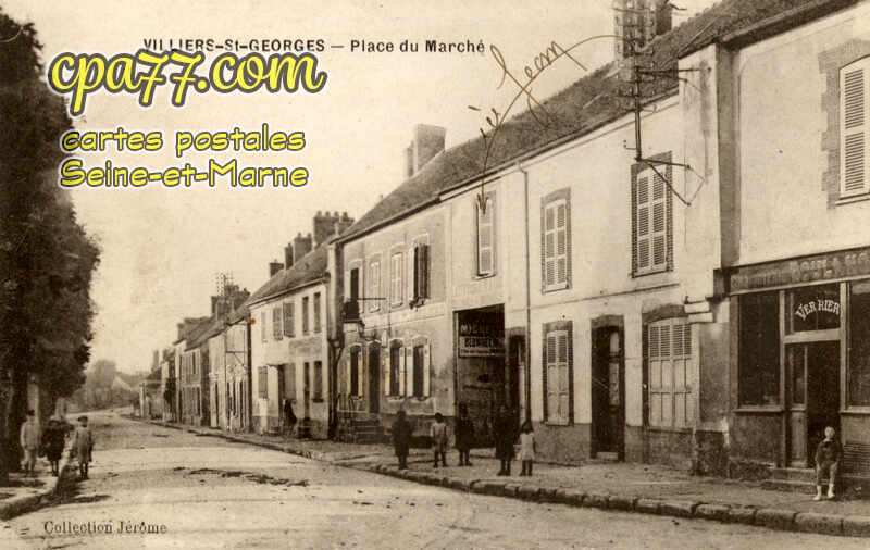 Villiers St Georges (Seine-et-Marne) - Place du Marché