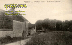 Villiers Sous Grez (Seine-et-Marne) - Le Hameau de Busseau