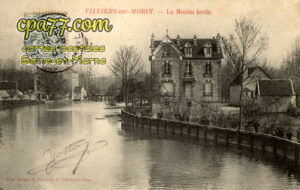 Villiers Sur Morin (Seine-et-Marne) - Le Moulin brûlé