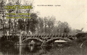 Villiers Sur Morin (Seine-et-Marne) - Le Pont