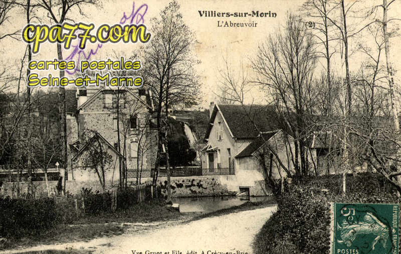 Villiers Sur Morin (Seine-et-Marne) - L&rsquo;Abreuvoir