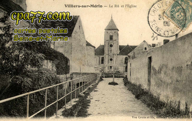 Villiers Sur Morin (Seine-et-Marne) - Le Rû et l&rsquo;Eglise
