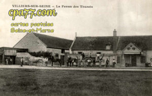 Villiers Sur Seine (Seine-et-Marne) - La Ferme des Thurets