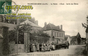 Villiers Sur Seine (Seine-et-Marne) - La Mairie- l&rsquo;Ecole – Sortie des Elèves