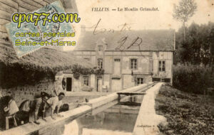 Villuis (Seine-et-Marne) - Le Moulin Grimolot