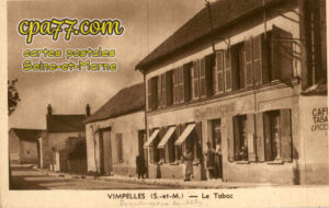 Vimpelles (Seine-et-Marne) - Le Tabac