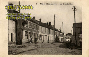 Vincy Manoeuvre (Seine-et-Marne) - La Grande Rue