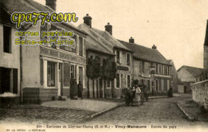 Vincy Manoeuvre (Seine-et-Marne) - Environs de Lisy-sur-Ourcq – Entrée du pays