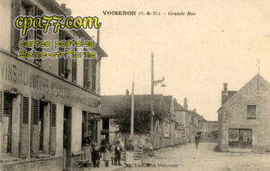 Voisenon (Seine-et-Marne) - Grande Rue