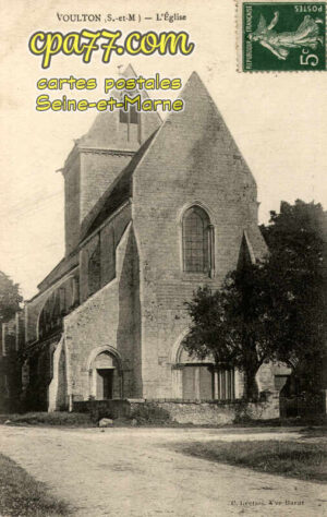 Voulton (Seine-et-Marne) - L&rsquo;Eglise