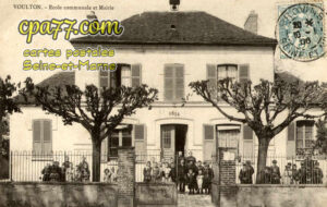 Voulton (Seine-et-Marne) - Ecole communale et Mairie